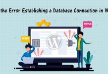 How to Fix the Error Establishing a Database Connection in WordPress